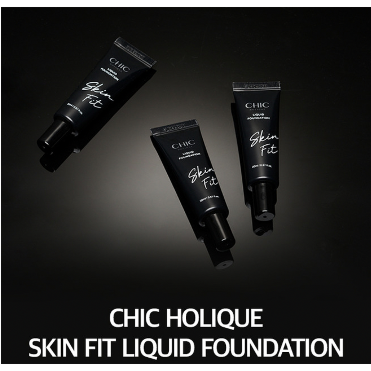 [CHIC HOLIQUE] Skin Fit Liquid Foundation